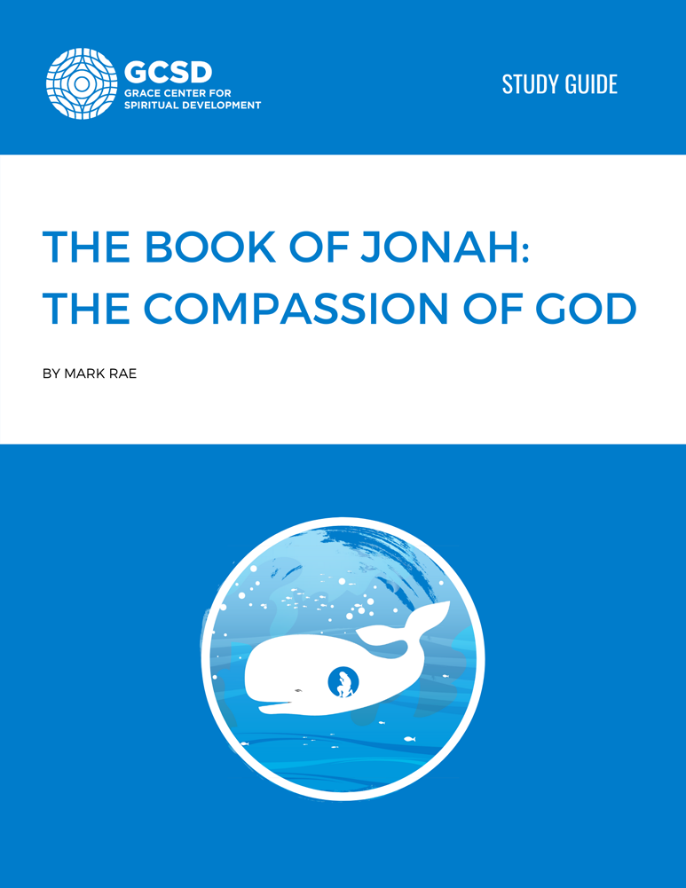The Book of Jonah: The Compassion of God