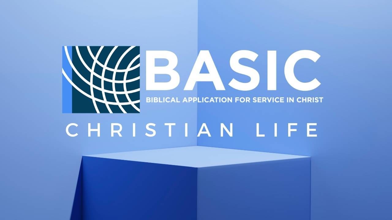 BASIC Christian Life Course
