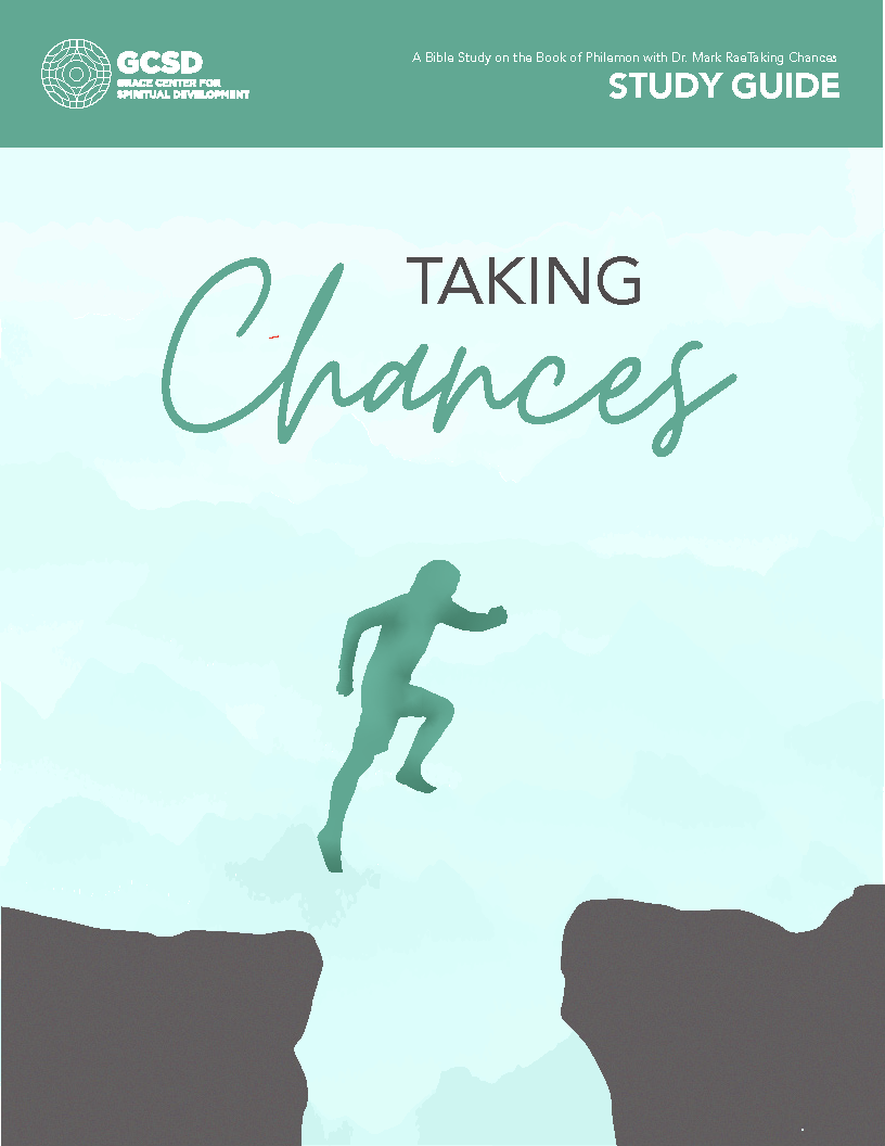 Taking Chances: A Study on Philemon