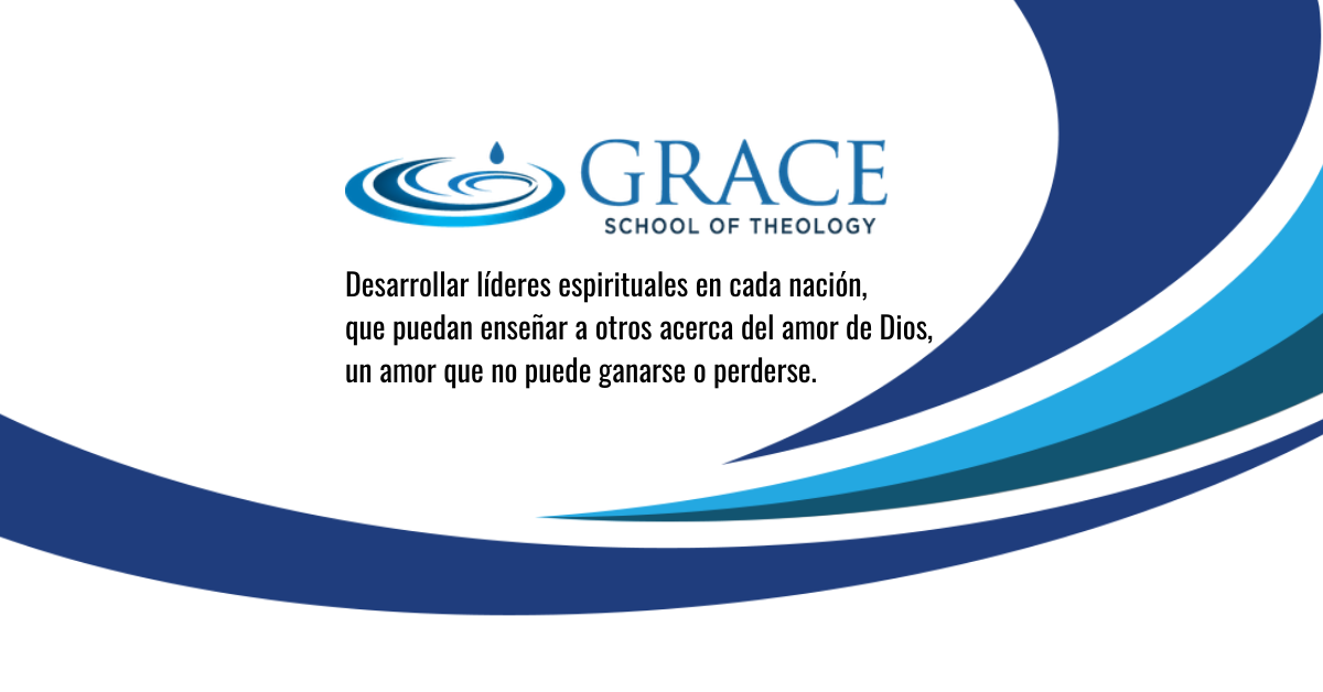 Declaracion Doctrinal Grace School Of Theology Spanish