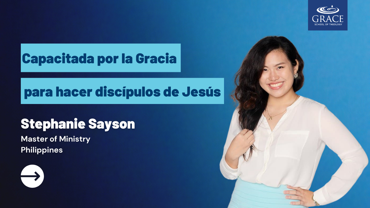 Capacitada por la Gracia para hacer discípulos de Jesús