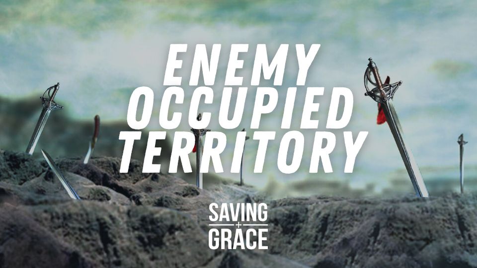 enemy-occupied territory, counterculture church, disciplined faith, Saving Grace Saving Grace Podcast, Saving Grace on Radio, Grace Center Online, Grace School of Theology, Salem Radio, Salem Network, Carmen Pate, Scot Pollock