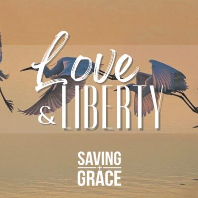 #202: Love and Liberty