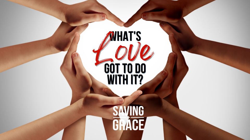 #whatslovegottodowithit #Godslove #loveothers #transformativelove #whowrotethebookoflove #passionforthewordofgod #savinggrace #savinggracepodcast #savinggraceonradio #gracecenteronline #graceschooloftheology #salemradio #salemnetwork #carmenpate #markrae