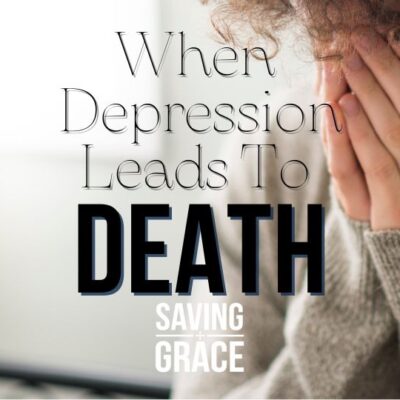 #whendepressionleadstodeath #insightsontheWord #healingpower #focusontheWord #passionforthewordofgod #savinggrace #savinggracepodcast #savinggraceonradio #gracecenteronline #graceschooloftheology #salemradio #salemnetwork #carmenpate #katherinebarner