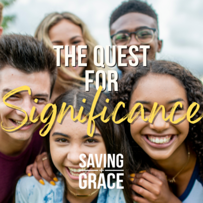 #221: The Quest For Significance