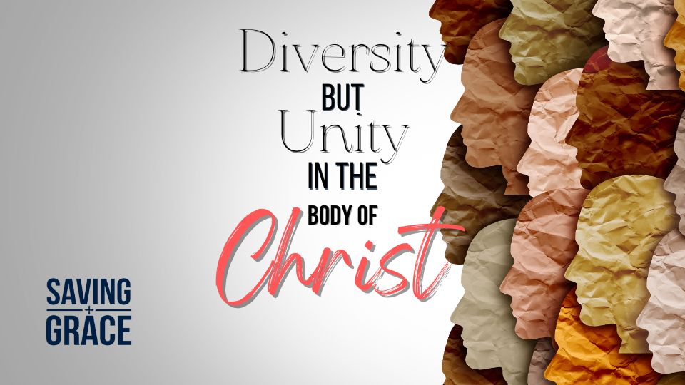 #diversitybutunity #bodyofchrist #unityinthebody #focusontheWord #passionforthewordofgod #savinggrace #savinggracepodcast #savinggraceonradio #gracecenteronline #graceschooloftheology #salemradio #salemnetwork #carmenpate #granthawley