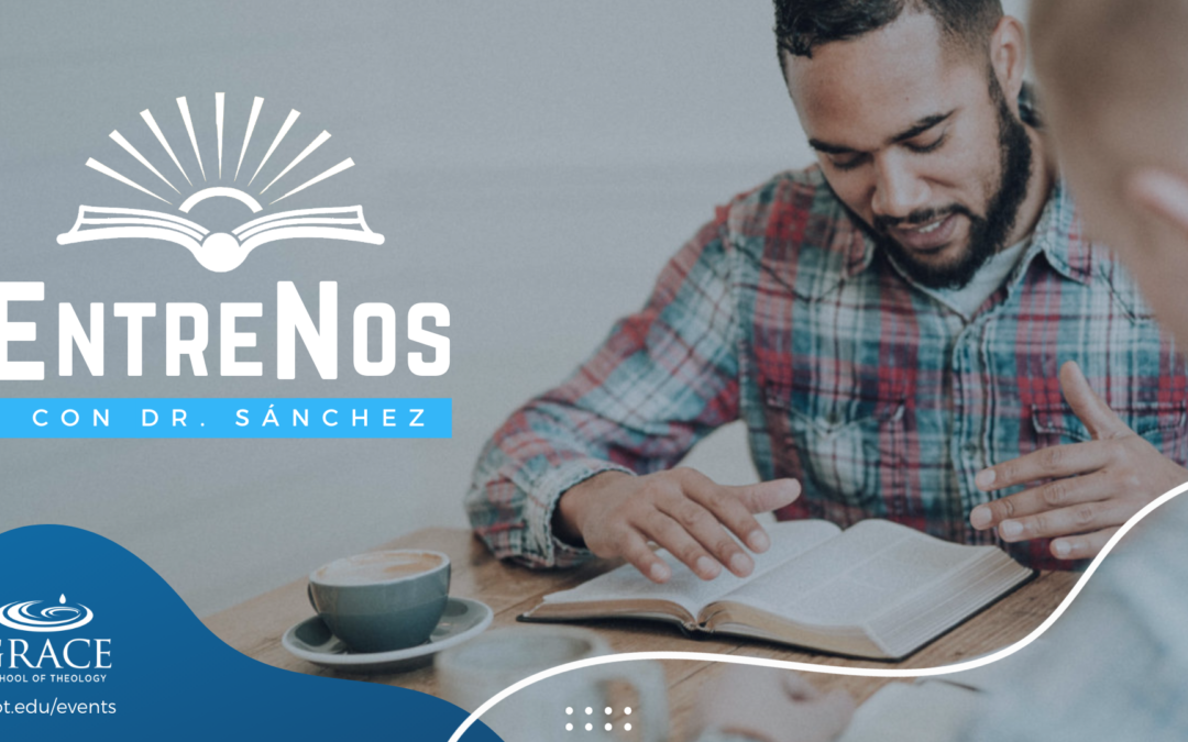 EntreNos con Dr. Sánchez
