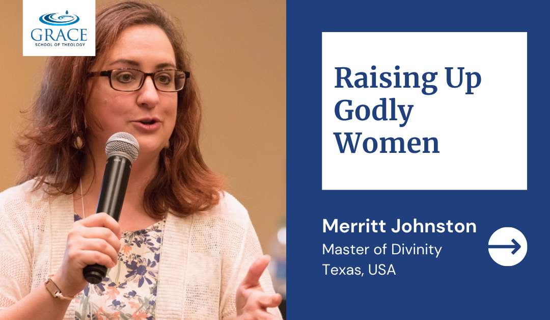 Raising Up Godly Women