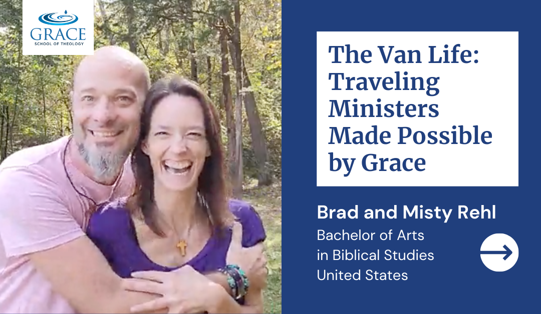 The Van Life: Traveling Ministers Made Possible by Grace