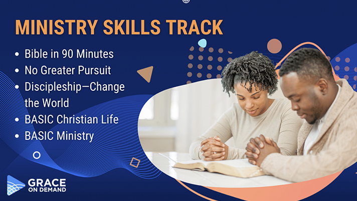 Ministry Skills Track - Grace School of Theology in The Woodlands, TX