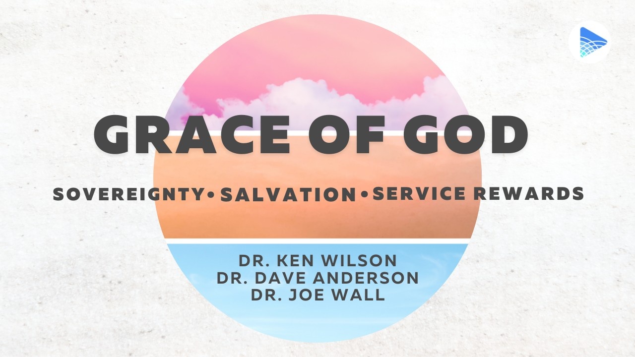 Grace of God - Sovereignty