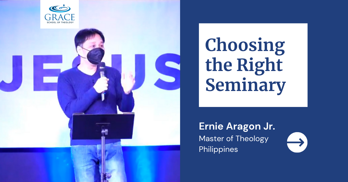 Choosing the Right Seminary | Ernie Aragon Jr.