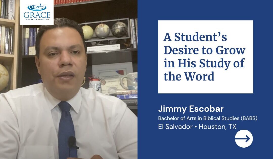 A Student’s Desire to Grow in His Study of the Word