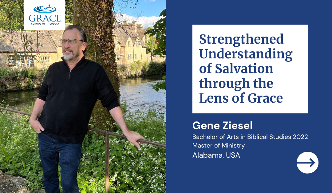 Strengthened Understanding of Salvation through the Lens of Grace