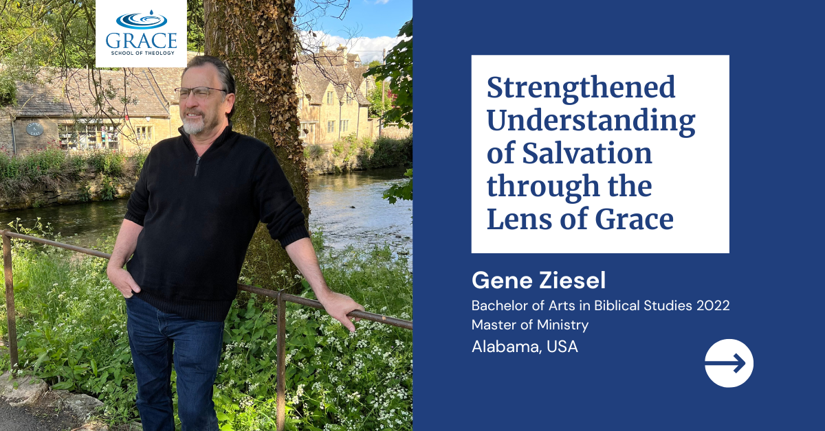 Strengthened Understanding of Salvation through the Lens of Grace