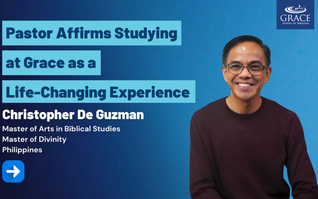 Pastor Affirms Studying at Grace as a Life-Changing Experience